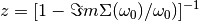 z = [1 - \Im m \Sigma(\omega_0)/\omega_0) ]^{-1}