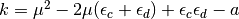 k=\mu^2 -2\mu(\epsilon_c + \epsilon_d) + \epsilon_c\epsilon_d -a